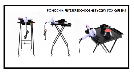 Fox Profesjonalny Pomocnik Fryzjersko-Kosmetyczny Queens