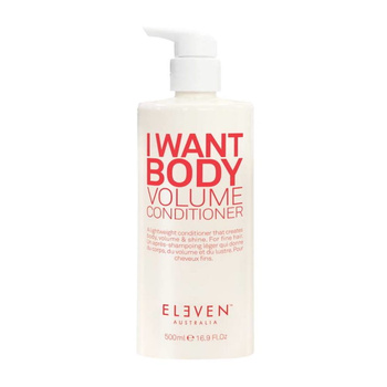 ELEVEN I Want Body Volume oOnditioner, Odżywka Dodająca Objętości, 500ml
